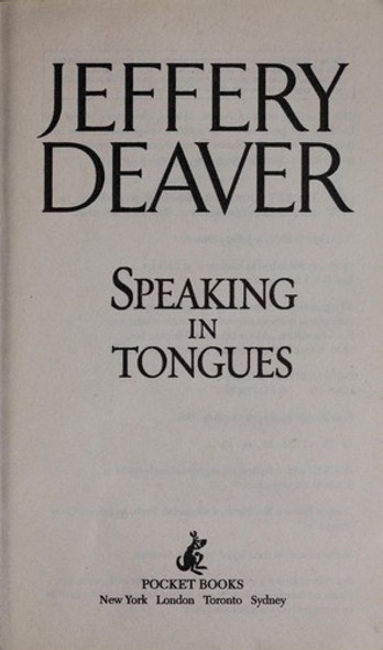 Speaking In Tongues front cover by Jeffery Deaver, ISBN: 0671024108