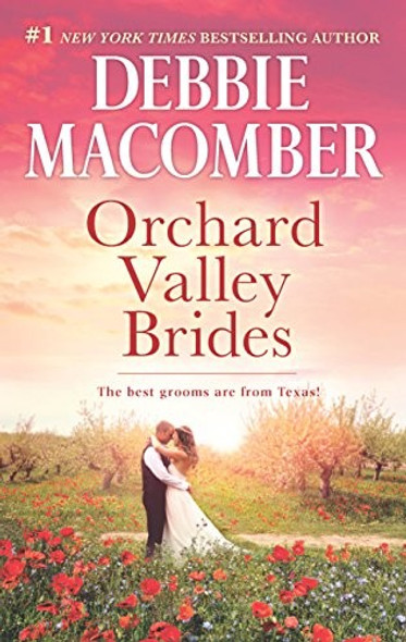 Orchard Valley Brides: Norah, Lone Star Lovin' front cover by Debbie Macomber, ISBN: 0778330214