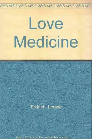 Love Medicine front cover by Louise Erdrich, ISBN: 0155010166