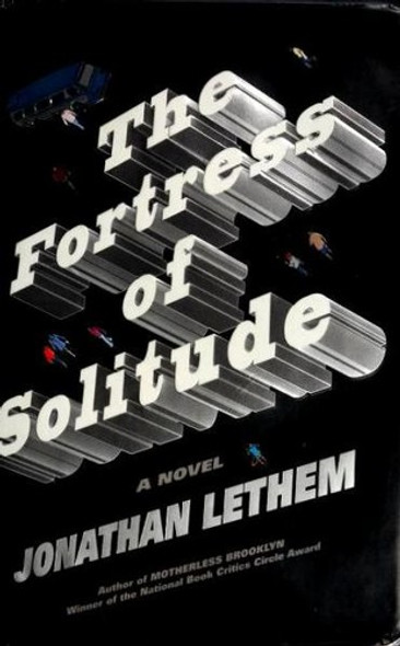 The Fortress of Solitude front cover by Jonathan Lethem, ISBN: 0385500696