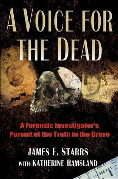 A Voice for the Dead front cover by James Starrs, ISBN: 0399152253