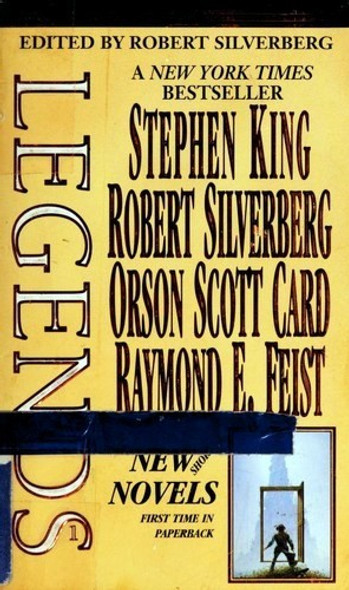 Legends: Short Novels by the Masters of Modern Fantasy, Vol. 1 front cover by Robert Silverberg, ISBN: 0812566637