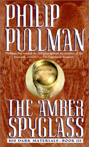 The Amber Spyglass 3 His Dark Materials front cover by Philip Pullman, ISBN: 0440238153