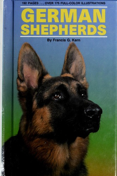 German Shepherds front cover by Francis G Kern, ISBN: 0866228659