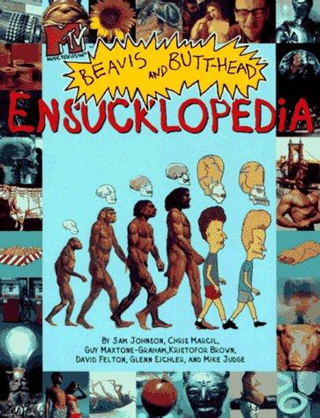 MTV's Beavis & Butt-Head's Ensucklopedia front cover by Mike Judge, ISBN: 0671521497