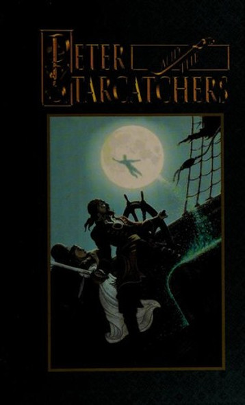 Peter and the Starcatchers front cover by Dave Barry, Ridley Pearson, ISBN: 0786854456