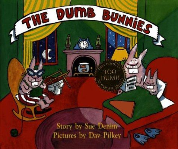 The Dumb Bunnies front cover by Sue Denim, Dav Pilkey, ISBN: 0590477080