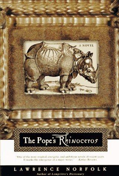 The Pope's Rhinoceros front cover by Lawrence Norfolk, ISBN: 0805054758