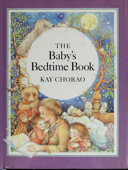 The Baby's Bedtime Book front cover by Kay Chorao, ISBN: 0525441492