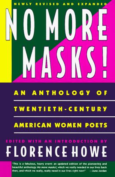 No More Masks: An Anthology of Twentieth-Century American Women Poets front cover by Florence Howe, ISBN: 0060965177