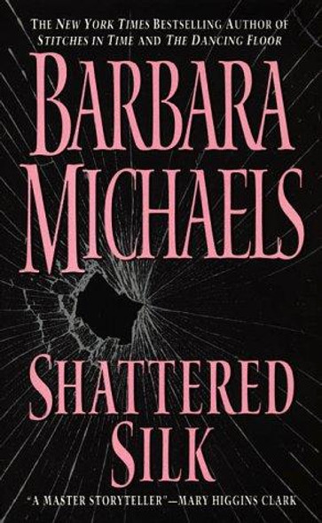 Shattered Silk front cover by Barbara Michaels, ISBN: 0061044733