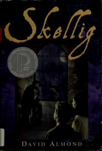 Skellig front cover by David Almond, ISBN: 0440416027