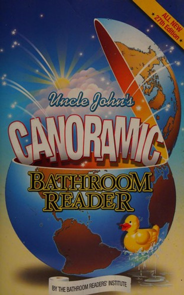 Uncle John's Canoramic Bathroom Reader (Uncle John's Bathroom Reader) front cover by Bathroom Readers' Institute, ISBN: 1626861749