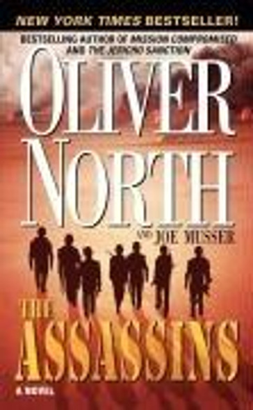 The Assassins front cover by Oliver North,Joe Musser, ISBN: 0061137642