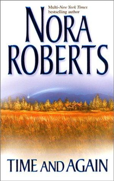 Time and Again front cover by Nora Roberts, ISBN: 0373484410