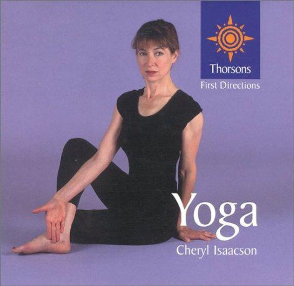 Yoga front cover by Cheryl Isaacson, ISBN: 0007110383