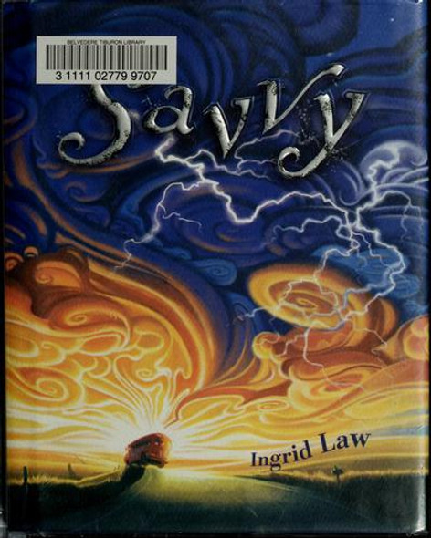 Savvy front cover by Ingrid Law, ISBN: 0803733062