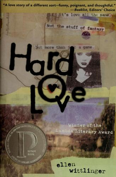 Hard Love front cover by Ellen Wittlinger, ISBN: 068984154X