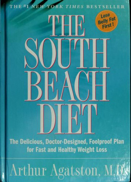 South Beach Diet: Exclusive Edition front cover by Arthur Agatston, ISBN: 1579548148