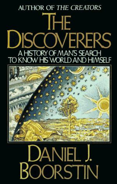 The Discoverers front cover by Daniel J. Boorstin, ISBN: 0394726251