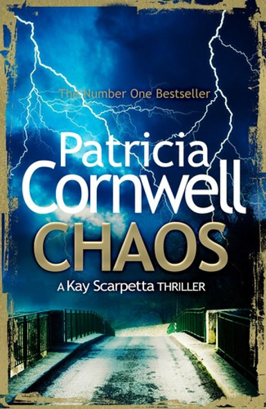 Chaos: A Scarpetta Novel front cover by Patricia Cornwell, ISBN: 0062436708