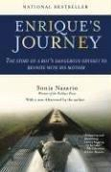 Enrique's Journey front cover by Sonia Nazario, ISBN: 0812971787