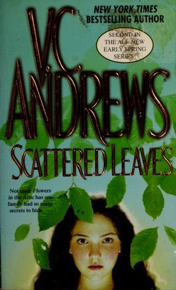 Scattered Leaves (Early Spring) front cover by V.C. Andrews, ISBN: 1416530819