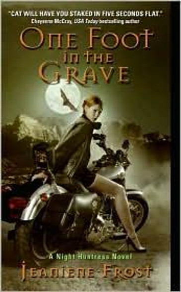 One Foot in the Grave 2 Night Huntress front cover by Jeaniene Frost, ISBN: 0061245097