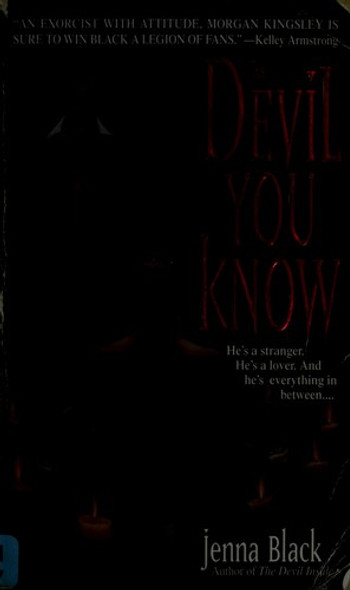 The Devil You Know 2 Morgan Kingsley front cover by Jenna Black, ISBN: 0553590456