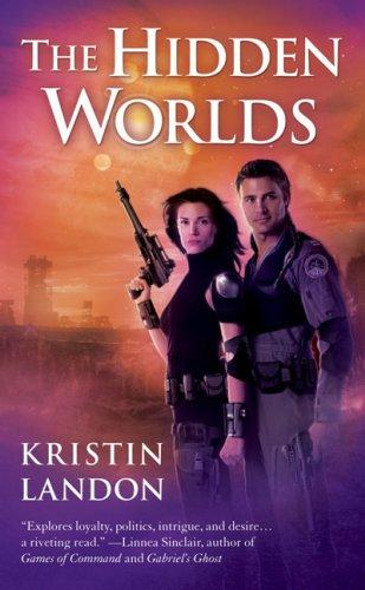 The Hidden Worlds front cover by Kristin Landon, ISBN: 0441015115
