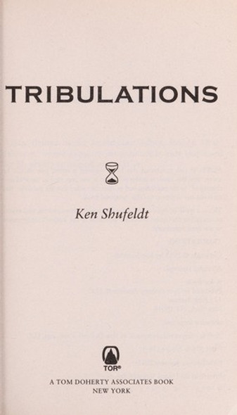 Tribulations front cover by Ken Shufeldt, ISBN: 0765365588