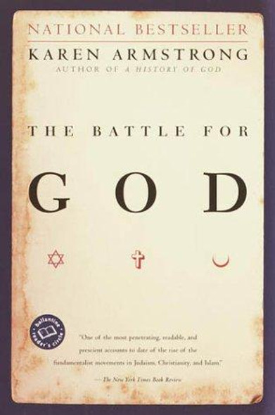 The Battle for God front cover by Karen Armstrong, ISBN: 0345391691