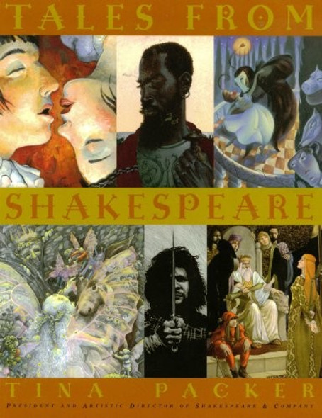 Tales From Shakespeare front cover by Tina Packer, ISBN: 0439738873