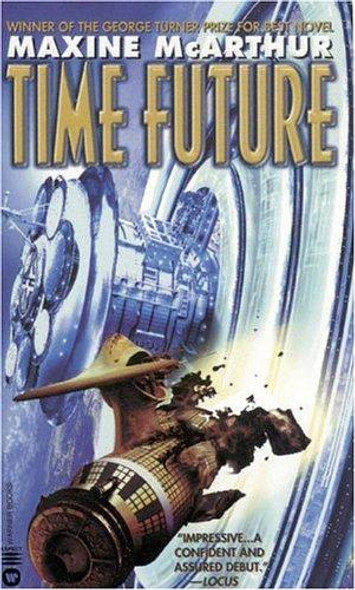 Time Future front cover by Maxine McArthur, ISBN: 0446609633