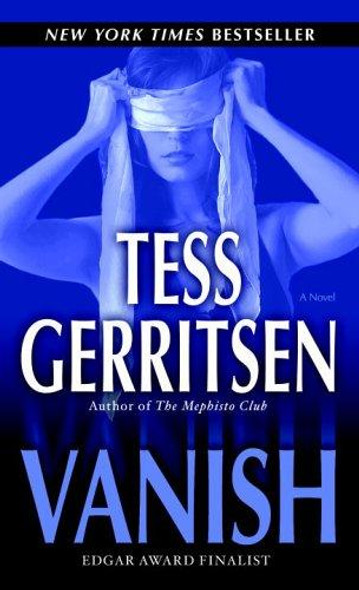 Vanish 5 Rizzoli & Isles front cover by Tess Gerritsen, ISBN: 0345476980
