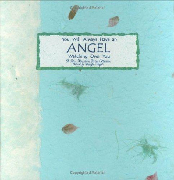 You Will Always Have an Angel Watching over You: A Blue Mountain Arts Collection (Language of Series) front cover, ISBN: 0883965887