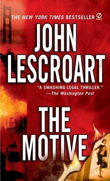 The Motive (Dismas Hardy) front cover by John Lescroart, ISBN: 0451215729