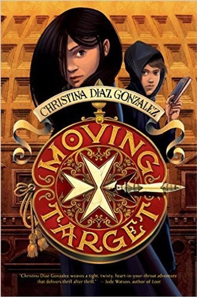 Moving Target [Paperback] front cover by Christina Diaz Gonzalez, ISBN: 0545863740