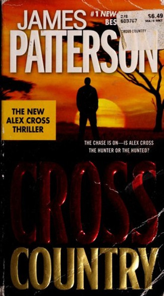 Cross Country (Alex Cross) front cover by James Patterson, ISBN: 044653630X