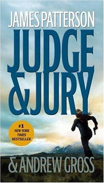 Judge & Jury front cover by James Patterson, Andrew Gross, ISBN: 0446619000