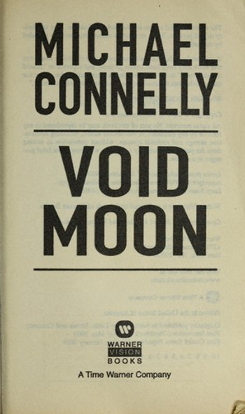 Void Moon front cover by Michael Connelly, ISBN: 0446609145