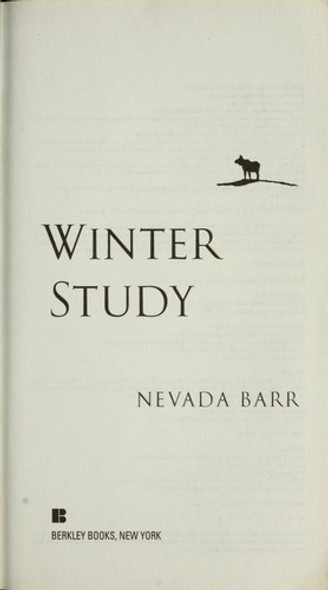 Winter Study (An Anna Pigeon Novel) front cover by Nevada Barr, ISBN: 0425226956