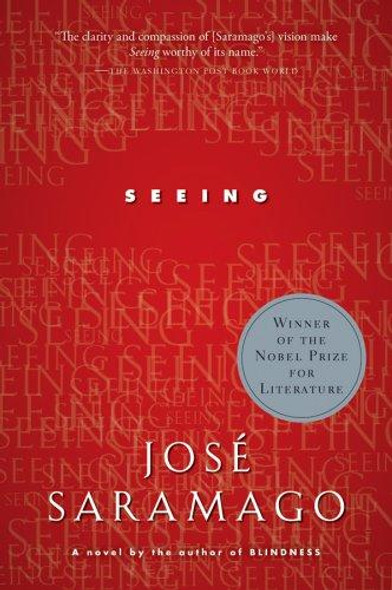 Seeing front cover by José Saramago, ISBN: 0156032732