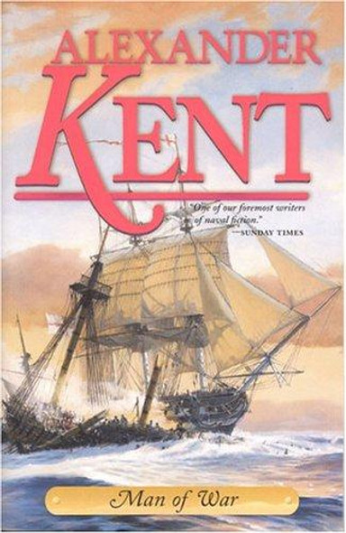 Man of War 26 Bolitho front cover by Alexander Kent, ISBN: 1590130669