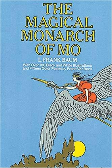 The Magical Monarch of Mo front cover by L. Frank Baum, ISBN: 0486218929