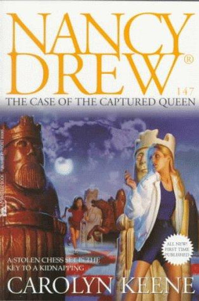 The Case of the Captured Queen 147 Nancy Drew front cover by Carolyn Keene, ISBN: 0671021753