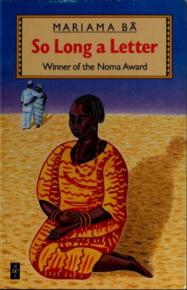 So Long a Letter (African Writers Series) front cover by Mariama Ba, ISBN: 0435905554