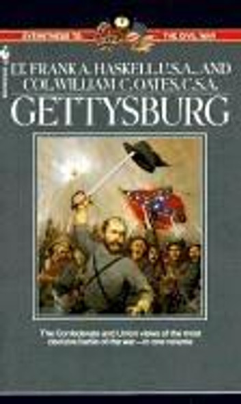 Gettysburg front cover by Frank Haskell, ISBN: 0553298321