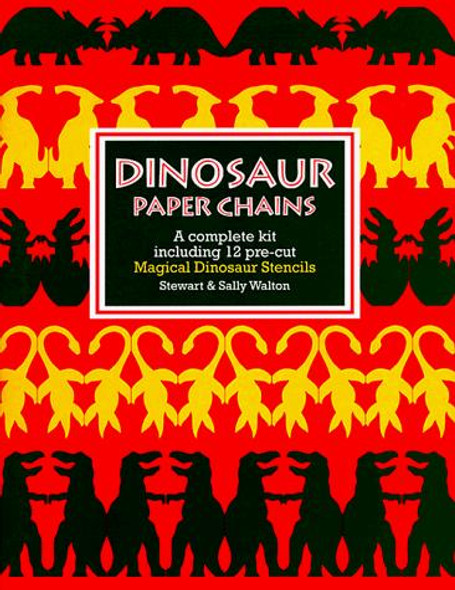 Dinosaur Paper Chains front cover by Stewart & Sally Walton, ISBN: 0688134130