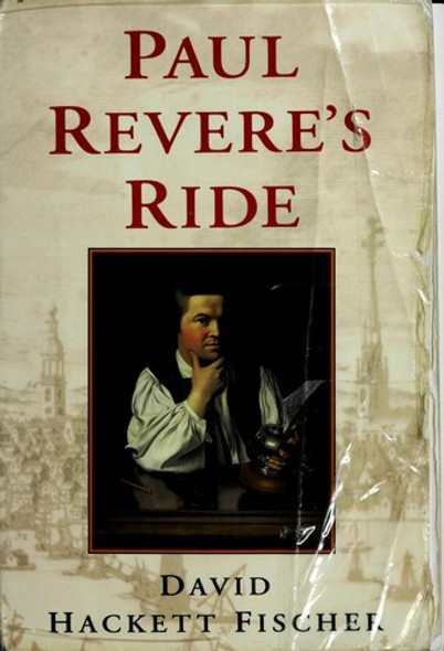 Paul Revere's Ride front cover by David Hackett Fischer, ISBN: 0195098315